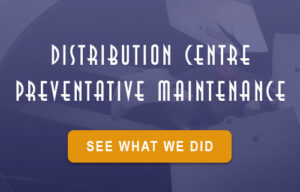 distribution centre preventative maintenance CTA